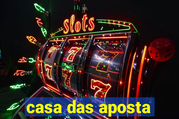 casa das aposta